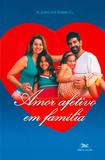 Livro - Amor afetivo em família