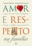 Livro - Amor e respeito na família