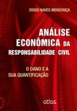 Livro - Análise Econômica Da Responsabilidade Civil: O Dano E Sua Quantificação
