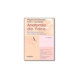 Livro - Anatomia da Face - Madeira - Sarvier