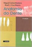 Livro Anatomia Do Dente - Sarvier