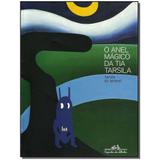 Livro - Anel Magico Da Tia Tarsila, O - Companhia das letrinhas