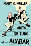 Livro - Antes de tudo acabar