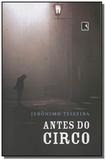 Livro - Antes do circo