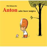 Livro - Anton sabe fazer mágica