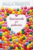Livro - Apaixonada por palavras
