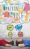 Livro - Apaixone-se por você