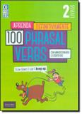 Livro - Aprenda Definitivamente 100 Phrasal Verbs: Com Minidicionário e Exercícios - Livro 2 - Coq - coquetel (ediouro)