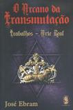 Livro - Arcano Da Transmutacao, O - Mad - madras editora