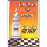 Livro - Areopago De Itambe - Maconica trolha