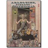 Livro - Arlequins, Pierros E Colimbinas - Devir