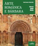Livro - Arte românica e bárbara