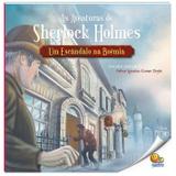 Livro - As aventuras de Sherlock Holmes: Um escândalo na boêmia