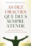 Livro - As dez orações que Deus sempre atende