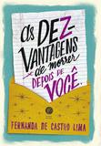 Livro - As dezvantagens de morrer depois de você