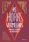 Livro - As horas vermelhas - Para que servem as mulheres