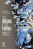 Livro - As ideias e os fatos