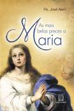 Livro - As mais belas preces a Maria