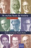 Livro - As muitas faces da história