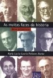 Livro - As muitas faces da história