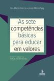 Livro - As sete competências básicas para educar em valores