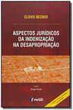 Livro - Aspectos jurídicos da indenização na desapropriação