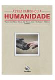 Livro - Assim caminhou a humanidade