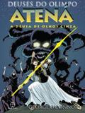 Livro - Atená: a deusa dos olhos cinza