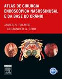 Livro - Atlas de cirurgia endoscópica nasossinusal e da base do crânio