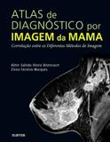 Livro - Atlas de diagnóstico por imagem de mama
