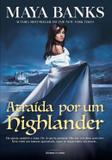 Livro - Atraida Por Um Highlander - Unl - universo dos livros