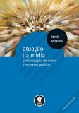Livro - Atuação da Mídia
