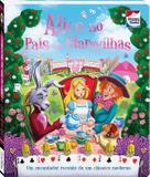 Livro - Aventuras clássicas: Alice no país das maravilhas