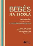 Livro - BEBÊS NA ESCOLA