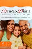 Livro Bênção Diária: Devocionais de Max Lucado - Vol. 2 - Editora thomas nelson