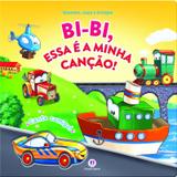 Livro - Bi-bi - Essa é a minha canção