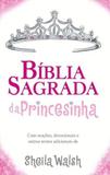 Livro - Bíblia sagrada da princesinha
