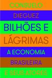 Livro - Bilhões e lágrimas