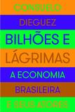 Livro - Bilhões e lágrimas