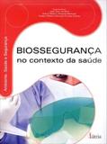 Livro - Biossegurança no contexto da saúde