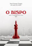 Livro - Bispo, O - Vic - vida consciencia