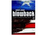 Livro Blowback - Chalmers Johnson