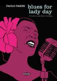 Livro - Blues for lady day: A História De Billie Holiday