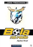 Livro - Bola Na Rede 06 - Apito Final