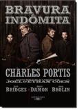 Livro - Bravura Indômita - Alfaguara - grupo cia das letr