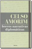 Livro - Breves Narrativas Diplomaticas - Saraiva