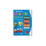 Livro - Brincando Com Massinha - Mundo Divertido - Editora