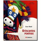 Livro - Brincantes Poemas - Moderna