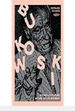 Livro - Bukowski: Vida e loucuras de um velho safado