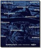 Livro - Burroughs